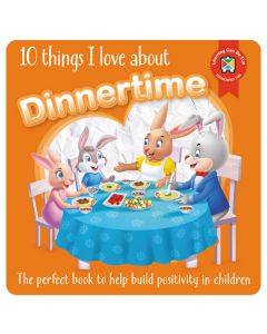 10 Things I Love About Dinnertime Book