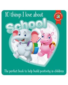 10 Things I Love About School Book