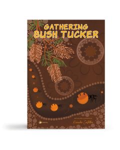 Gathering Bush Tucker Big Book