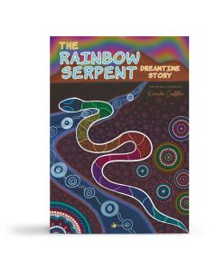 The Rainbow Serpent Dreamtime Story Big Book